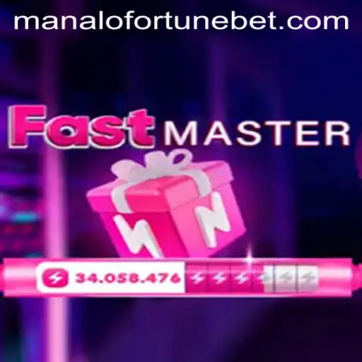 FastMaster: The Thrilling World of ManaloFortune