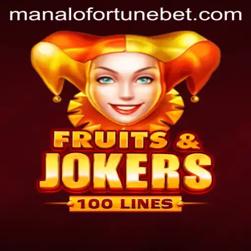 Explore the Exciting World of FruitsAndJokers100 with ManaloFortune