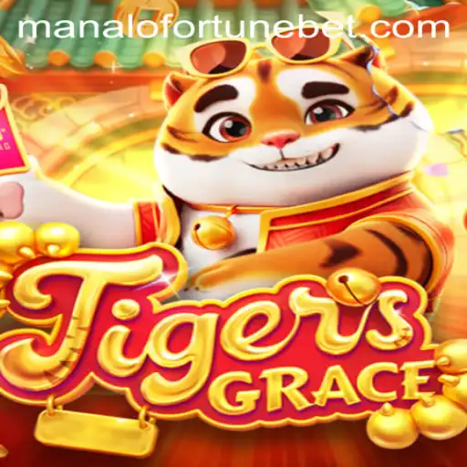 TigersGrace: The Ultimate ManaloFortune Experience