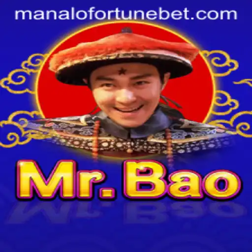 Discover the Enchanting World of MrBao and the Thrills of ManaloFortune